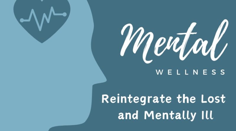 TrueLife DeraSachaSaudaMentalHealthWork, GurmeetRamRahimSinghInsan, MentalIllnessIndia, MentalHealthCrisisIndia, SocialStigma, MentalWellness, ReuniteWithFamily