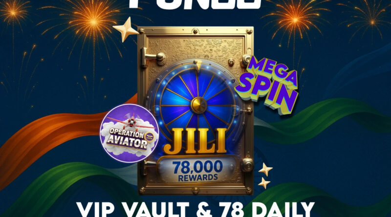 Fun88 VIP Vault with JILI Slot Spins, Operation Aviator, and 78,000 rewards against a festive Indian Independence Day theme